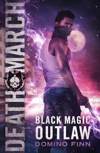 Beispielbild fr Death March: Volume 6 (Black Magic Outlaw) zum Verkauf von WorldofBooks