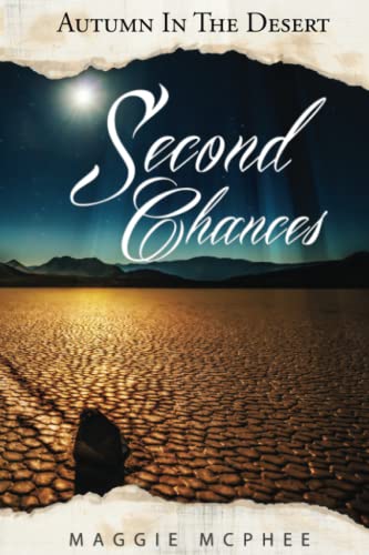 Imagen de archivo de Second Chances (Autumn In The Desert) a la venta por Lucky's Textbooks