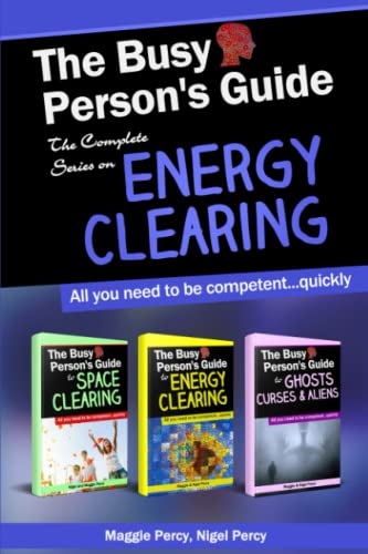 Beispielbild fr The Busy Person's Guide: The Complete Series on Energy Clearing zum Verkauf von GreatBookPrices