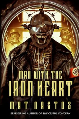 Stock image for Man with the Iron Heart (The Grimm War Series) for sale by Books Unplugged