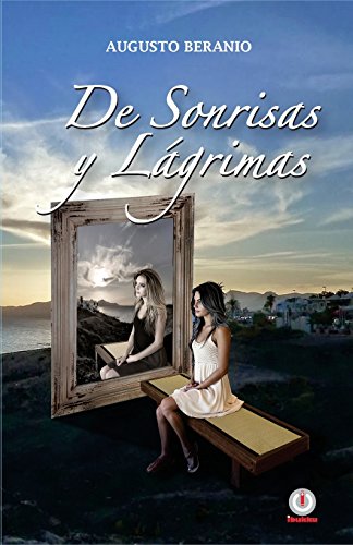 Imagen de archivo de De sonrisas y lagrimas (Spanish Edition) a la venta por Lucky's Textbooks