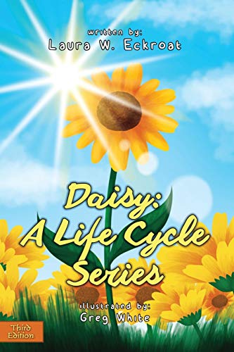 Stock image for Daisy: A Life Cycle Series for sale by ThriftBooks-Atlanta