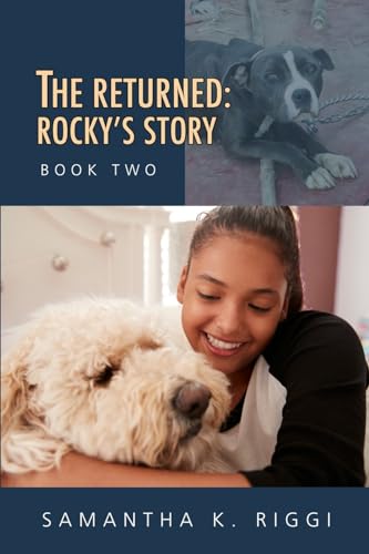 Beispielbild fr The Returned: Rocky?s Story, Book Two zum Verkauf von Lucky's Textbooks