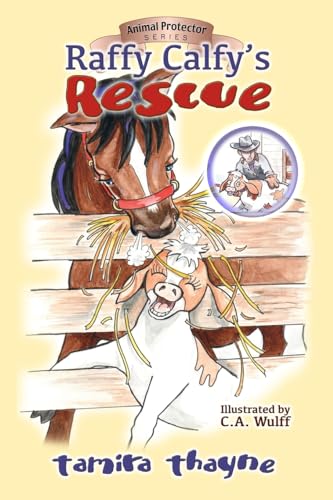 Stock image for Raffy Calfy's Rescue for sale by ThriftBooks-Dallas