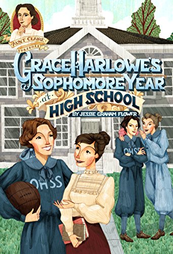 Stock image for Grace Harlowe's Sophomore Year: Or, the Record of the Girl Chums in Work and Athletics for sale by ThriftBooks-Atlanta