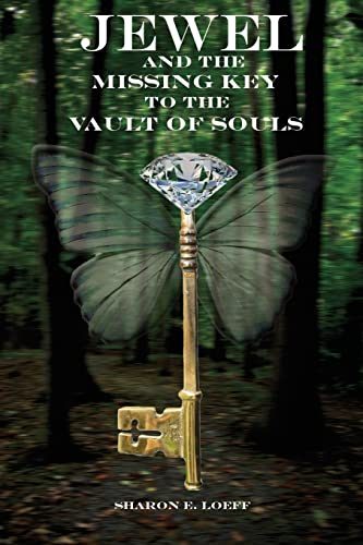 Stock image for Jewel and the Missing Key to the Vault of Souls for sale by SecondSale