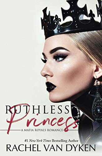Stock image for Ruthless Princess (Mafia Royals) for sale by BooksRun