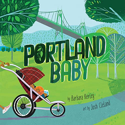9781946064059: Portland Baby: An Adorable & Giftable Board Book with Activities for Babies & Toddlers that Explores the Rose City (Local Baby Books)