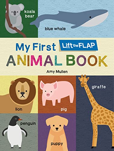 9781946064950: My First Lift-the-Flap Animal Book (Natural World)
