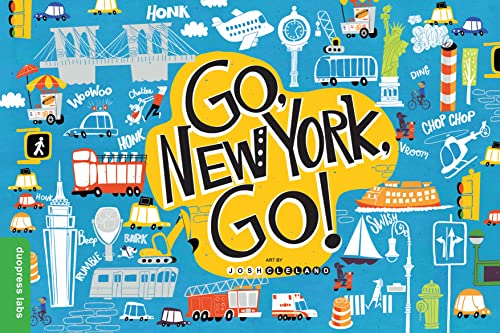 Stock image for Go, New York, Go! for sale by SecondSale