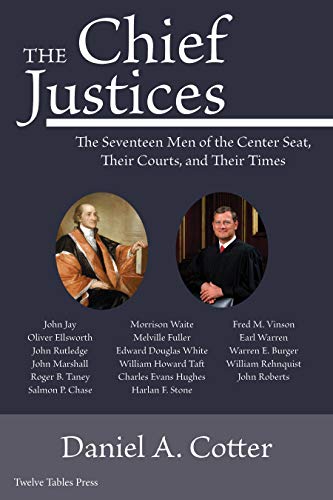 Imagen de archivo de The Chief Justices a la venta por Goodwill