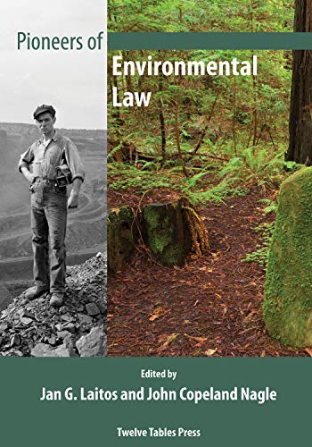 Stock image for Pioneers in Environmental Law for sale by GoldBooks