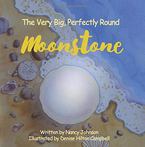 Stock image for The Very Big, Perfectly Round Moonstone for sale by Revaluation Books