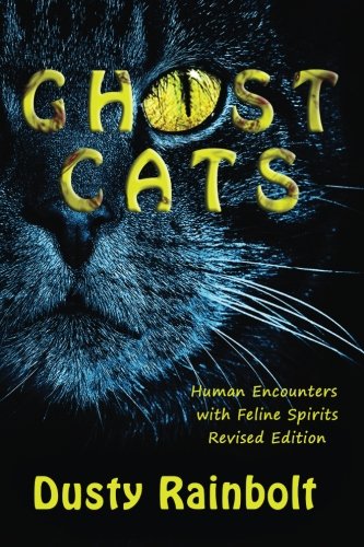 9781946086013: Ghost Cats: Human Encounters with Feline Spirits