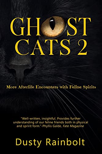 Stock image for Ghost Cats 2: More Afterlife Encounters with Feline Spirits for sale by ThriftBooks-Dallas