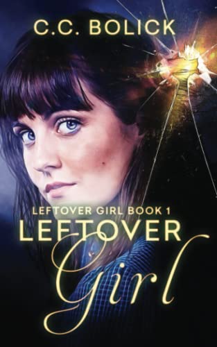 Beispielbild fr Leftover Girl zum Verkauf von Better World Books