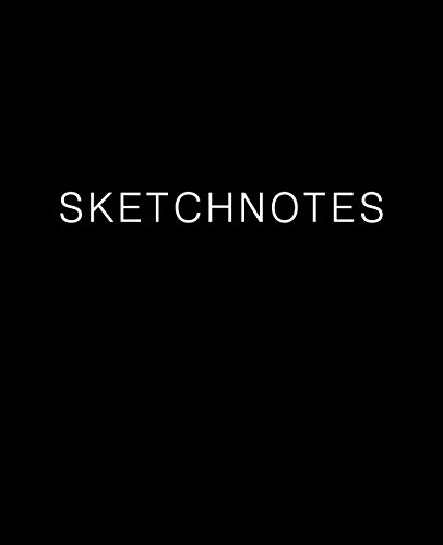 Stock image for SKETCHNOTES Journal: (Sketchbook) for sale by Revaluation Books