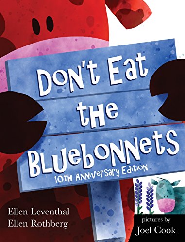 Beispielbild fr Don't Eat the Bluebonnets zum Verkauf von Books From California