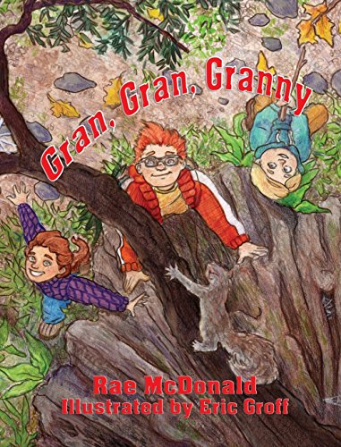 9781946101259: Gran, Gran, Granny