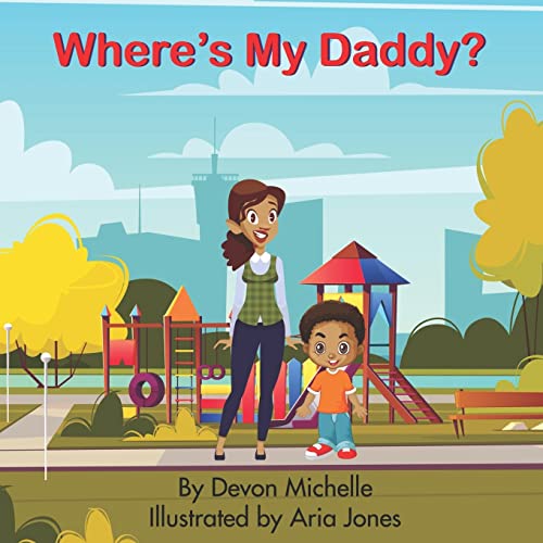 Imagen de archivo de Where's My Daddy? a la venta por ALLBOOKS1