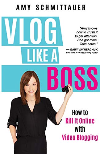 Beispielbild fr Vlog Like a Boss : How to Kill It Online with Video Blogging zum Verkauf von Better World Books