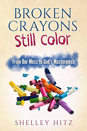 Stock image for Broken Crayons Still Color for sale by SecondSale