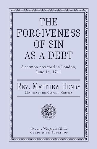 Beispielbild fr The Forgiveness of Sin As a Debt zum Verkauf von Book Deals