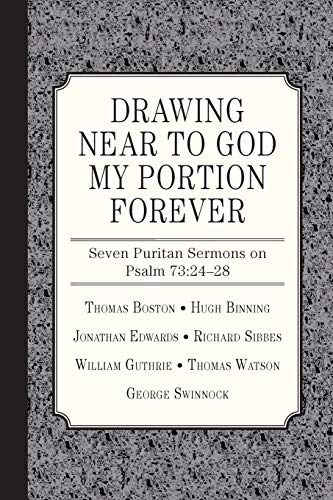 Imagen de archivo de Drawing Near to God My Portion Forever a la venta por Books Unplugged
