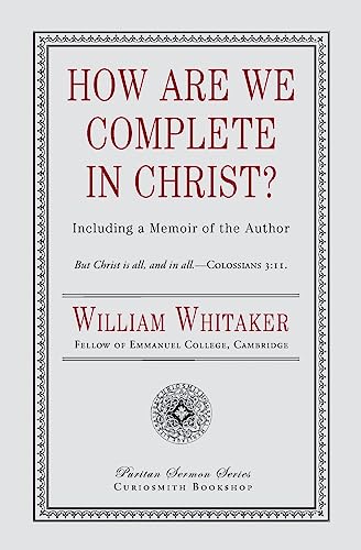 9781946145451: How Are We Complete in Christ?