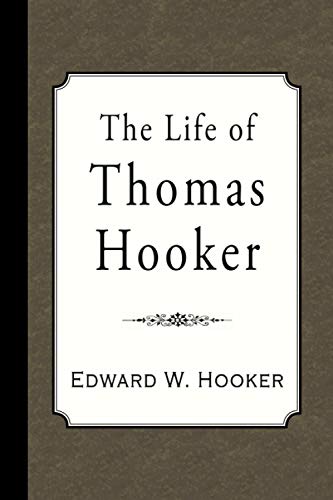 Stock image for The Life of Thomas Hooker for sale by Books Unplugged