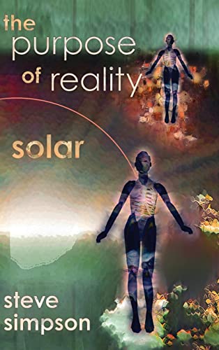 Beispielbild fr The Purpose of Reality : Solar zum Verkauf von Buchpark