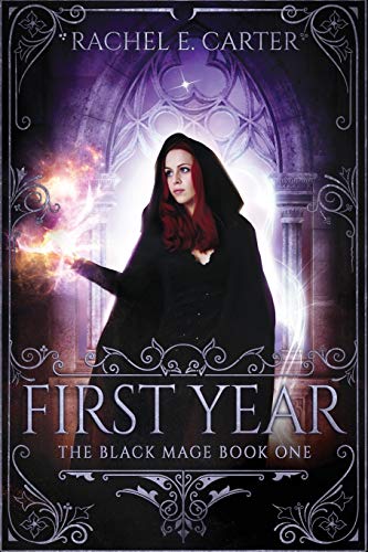 Stock image for First Year : The Black Mage Book 1 for sale by Better World Books