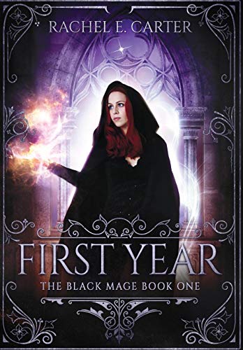 Stock image for First Year (The Black Mage Book 1) for sale by Books From California