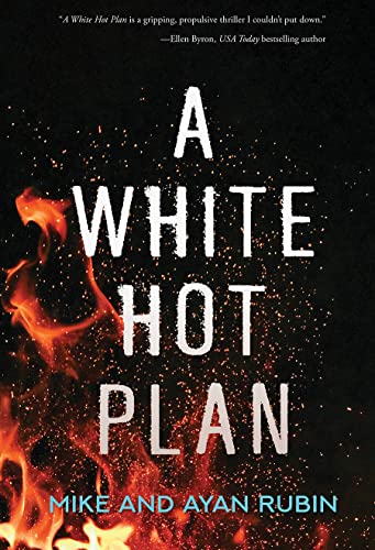 Beispielbild fr A White Hot Plan zum Verkauf von Better World Books