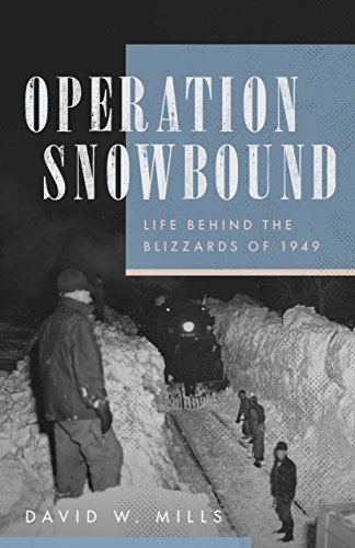 Beispielbild fr Operation Snowbound: Life behind the Blizzards of 1949 zum Verkauf von Front Cover Books