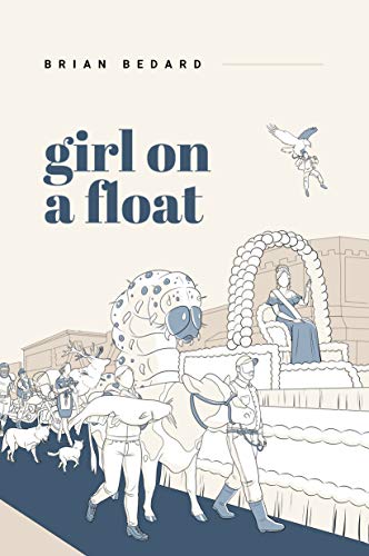 Stock image for Girl on a Float for sale by Better World Books