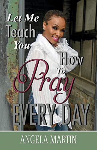 Stock image for Let Me Teach You How To Pray Every Day for sale by Save With Sam