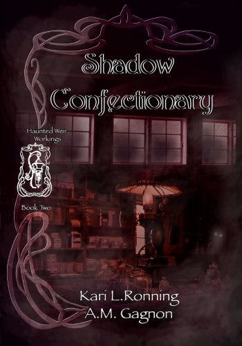 Stock image for Shadow Confectionary: Volume 2 (Haunted Weir Workings) for sale by Revaluation Books