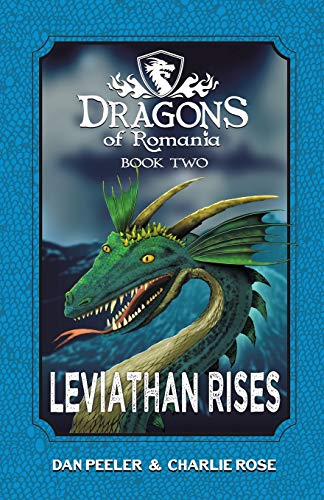 Imagen de archivo de Leviathan Rises: Dragons of Romania - Book 2 a la venta por SecondSale