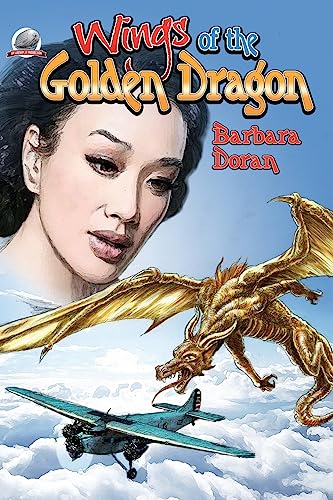 Imagen de archivo de Wings of the Golden Dragon a la venta por Lucky's Textbooks