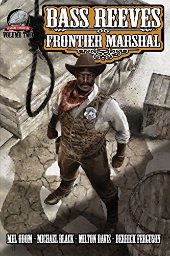 9781946183194: Bass Reeves Frontier Marshal Volume 2