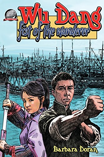 Imagen de archivo de Wu Dang: Fist of the Wanderer: 1 a la venta por WorldofBooks