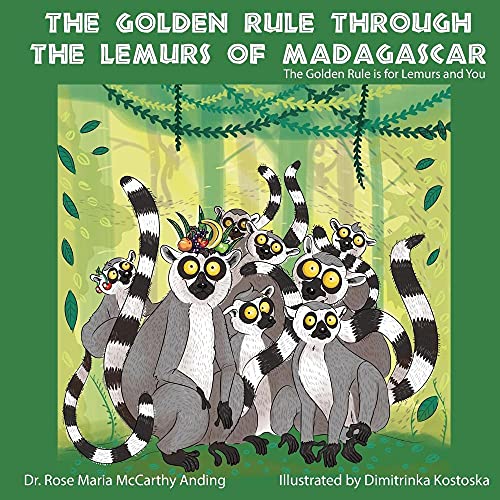Stock image for The Golden Rule Through the Lemurs of Madagascar for sale by Bookmonger.Ltd
