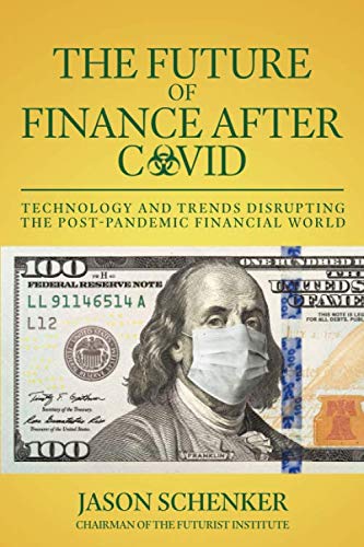Beispielbild fr The Future of Finance After COVID: Technology and Trends Disrupting the Post-Pandemic Financial World zum Verkauf von SecondSale