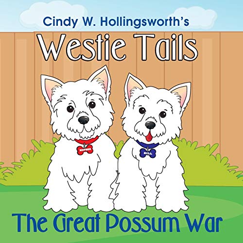 Beispielbild fr Westie Tails-The Great Possum War zum Verkauf von Book Deals