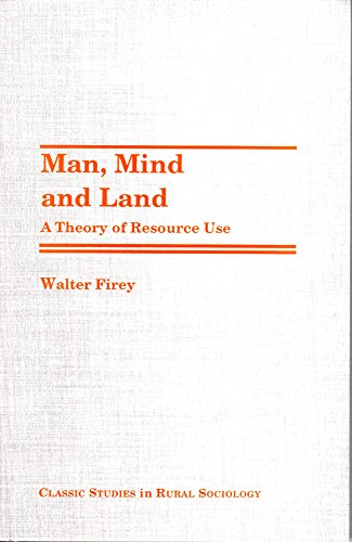 9781946201058: Man, Mind, and Land: A Theory of Resources Use