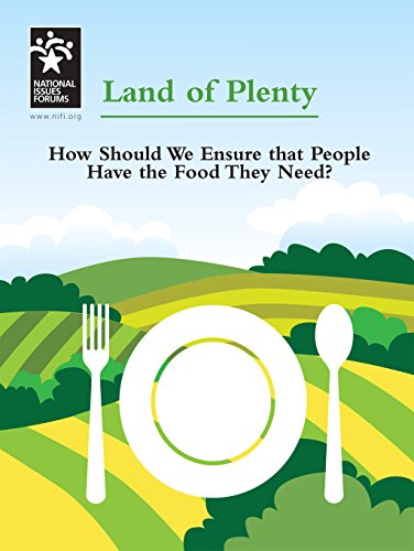 Stock image for Land of Plenty: How Should We Ensure that People Have the Food They Need? for sale by Kennys Bookstore