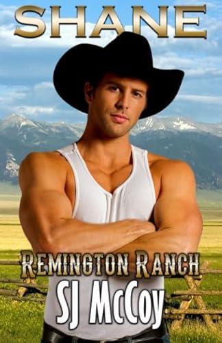 Stock image for Shane: Remington Ranch for sale by Patrico Books