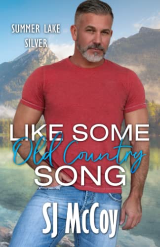 Stock image for Like Some Old Country Song (Summer Lake Silver) for sale by Goodbookscafe