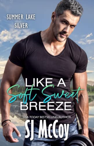 Stock image for Like a Soft Sweet Breeze (Summer Lake Silver) for sale by WorldofBooks